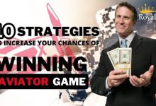 10 Strategies to Increase Your Chances of Winning Aviator Game